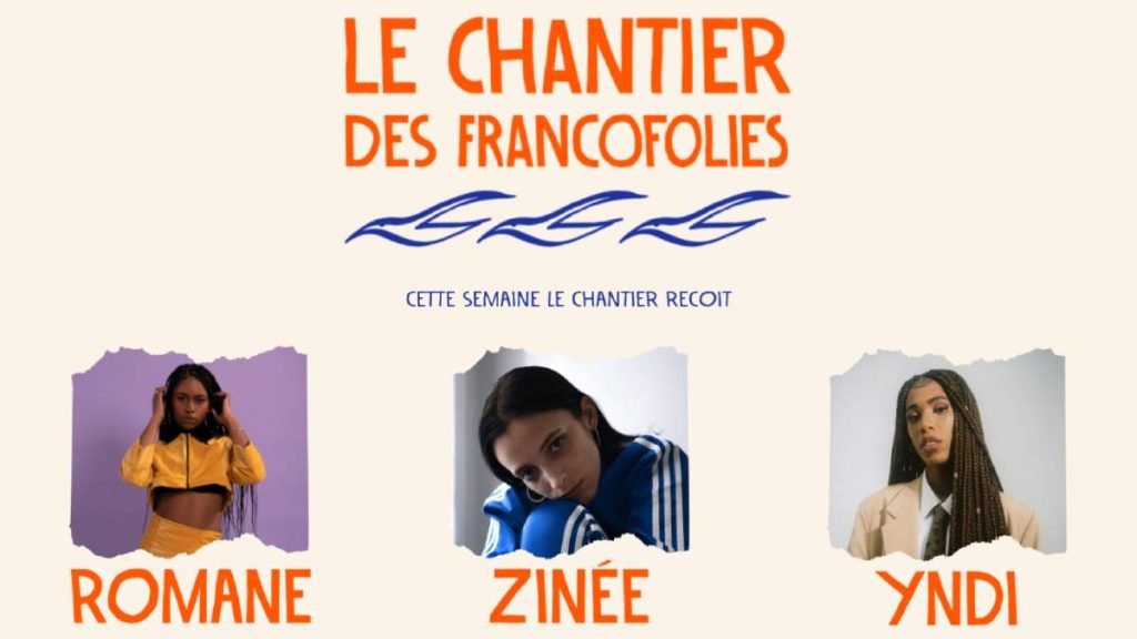 artistes concert premiere semaine Chantier des Francofolies de La Rochelle