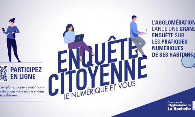 L&rsquo;Agglo de La Rochelle veut tout connaître sur vos pratiques numériques