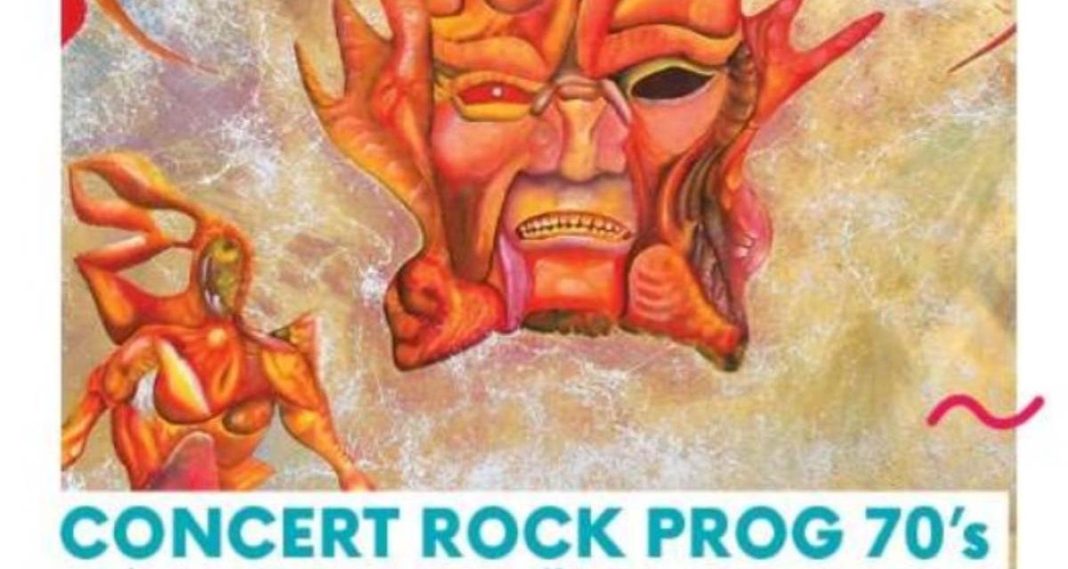 Concert Rock Prog 70’s à La Sirène le 10 mai
