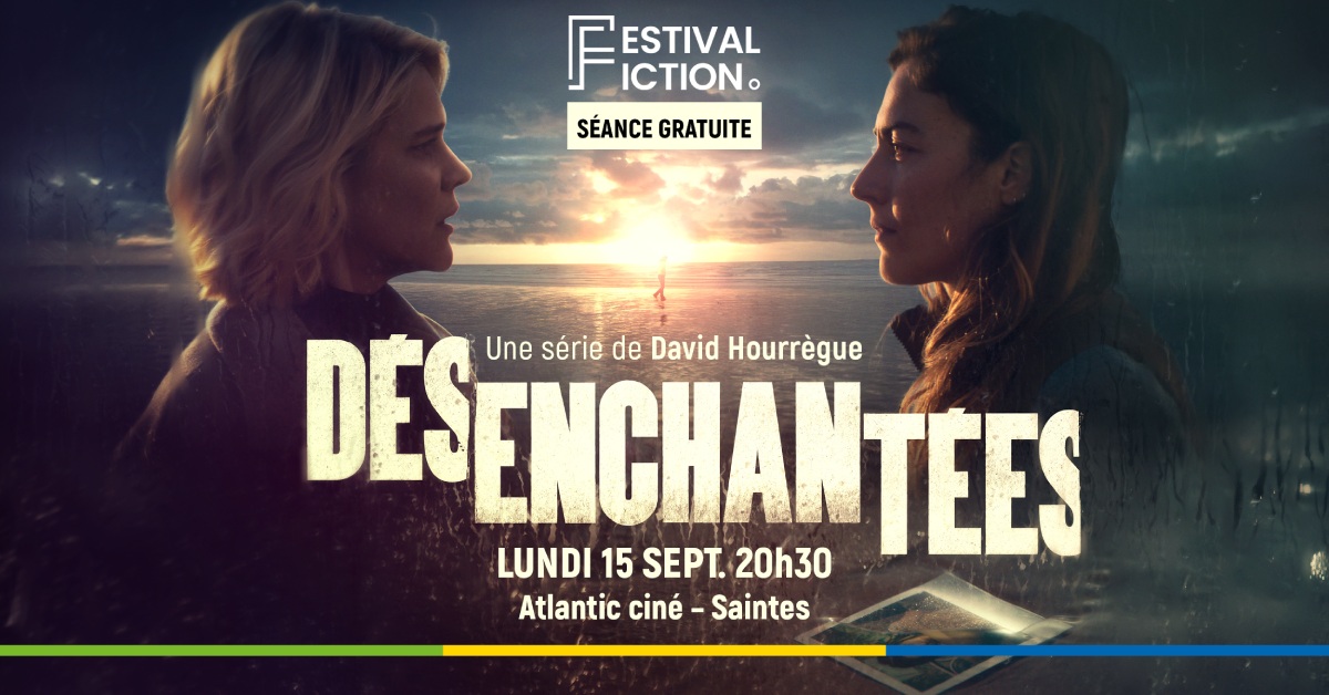 « Désenchantées » : des places gratuites pour découvrir la série